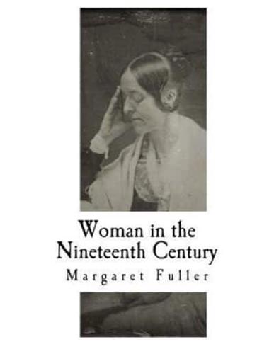 Woman in the Nineteenth Century