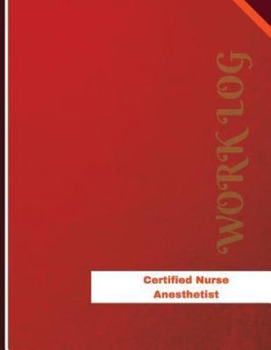 Certified Nurse Anesthetist Work Log