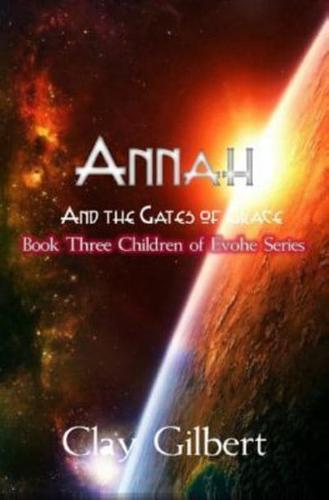 Annah and the Gates of Grace