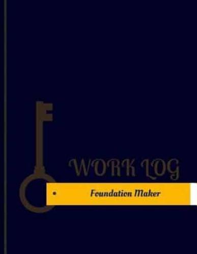 Foundation Maker Work Log