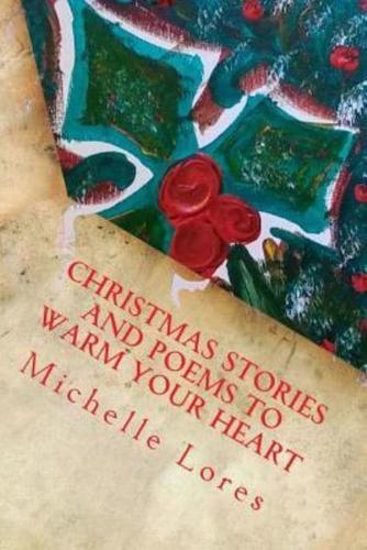 Christmas Stories and Poems to Warm Your Heart