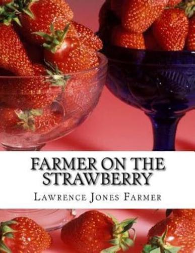 Farmer on the Strawberry