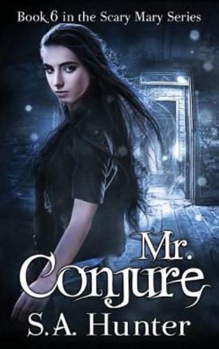 Mr. Conjure