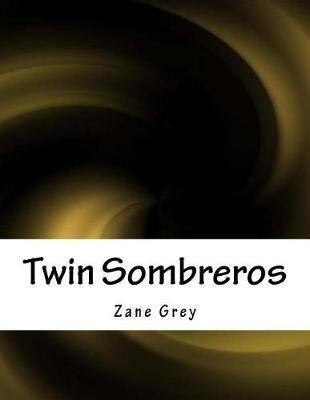 Twin Sombreros