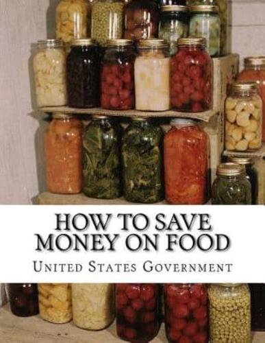 How to Save Money on Food