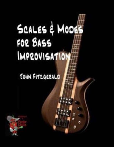 Scales and Modes for Bass Improvisation