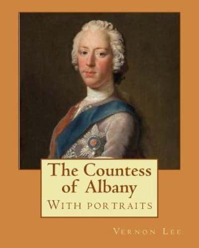The Countess of Albany, By