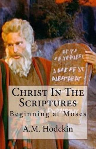 Christ In The Scriptures