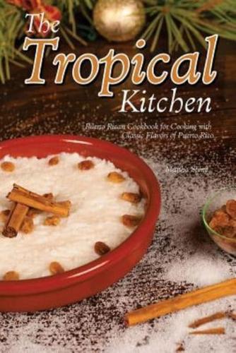 The Tropical Kitchen