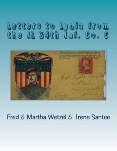 Letters to Lydia from the IL 34th Inf. Co. C