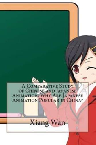 A Comparative Study of Chinese and Japanese Animation