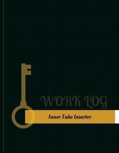 Inner-Tube Inserter Work Log