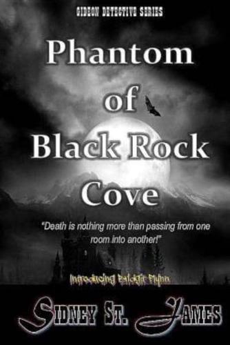 Phantom of Black Rock Cove