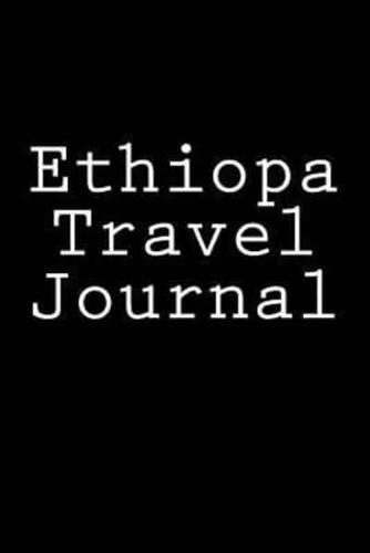 Ethiopa Travel Journal
