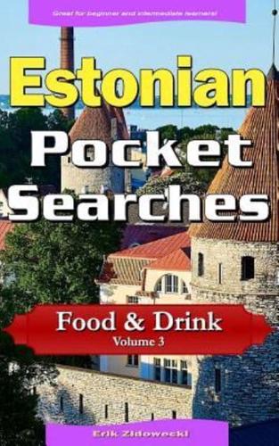 Estonian Pocket Searches - Food & Drink - Volume 3