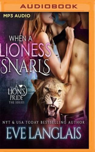 When a Lioness Snarls