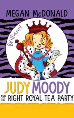 Judy Moody and the Right Royal Tea Party