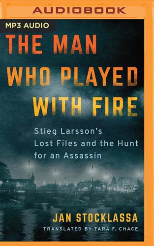 The Man Who Played With Fire