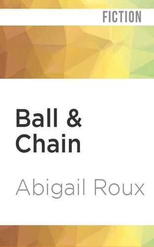 Ball & Chain