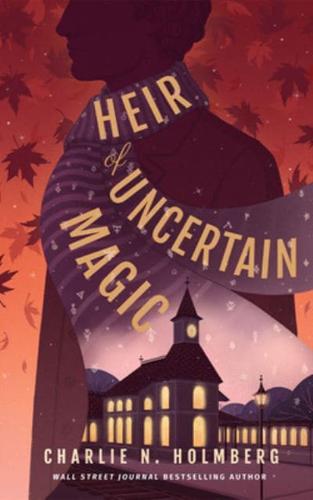 Heir of Uncertain Magic