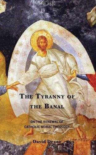 The Tyranny of the Banal