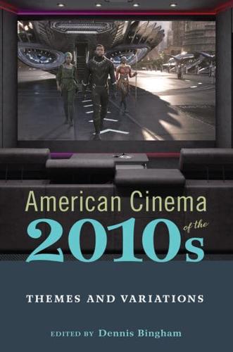 American Cinema of the 2010S