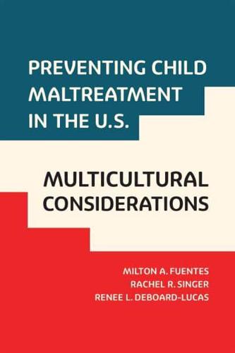 Preventing Child Maltreatment in the U.S
