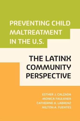Preventing Child Maltreatment in the U.S