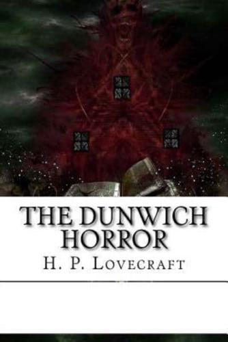 The Dunwich Horror