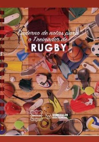 Caderno De Notas Para O Treinador De Rugby