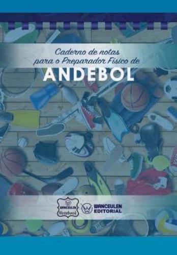 Caderno De Notas Para O Preparador Físico De Andebol