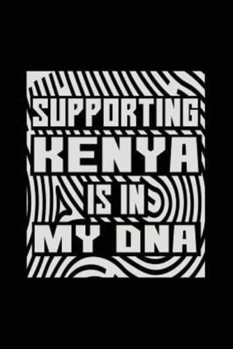 Supporting Kenya Is in My DNA