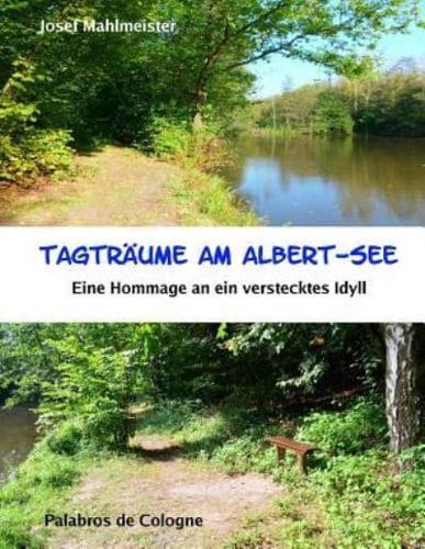 Tagträume Am Albert-See