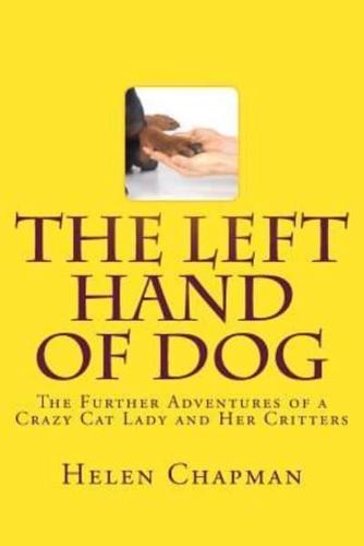 The Left Hand of Dog