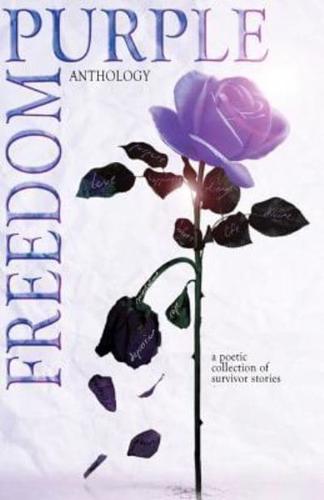 Purple Freedom Anthology
