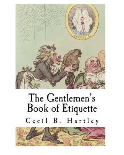 The Gentlemen's Book of Etiquette