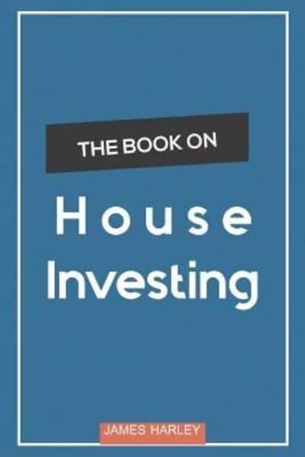 House Investing