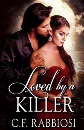 Loved By A Killer