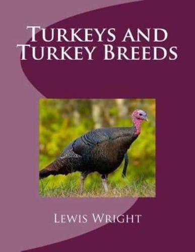Turkeys and Turkey Breeds
