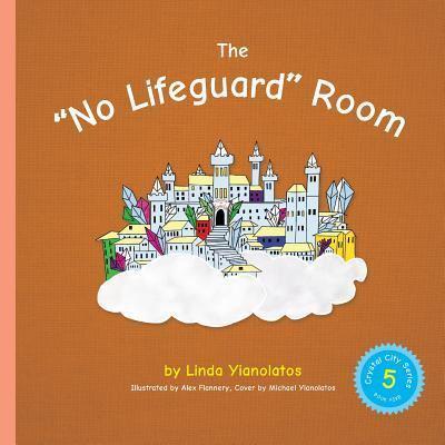 The "No Lifeguard" Room