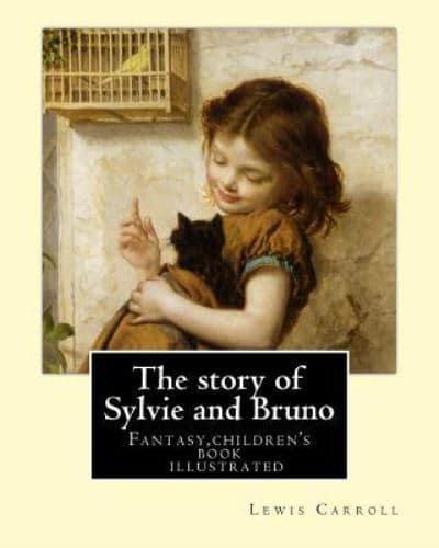 The Story of Sylvie and Bruno By