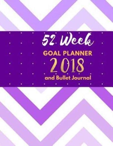 52 Week Goal Planner and Bullet Journal 2018