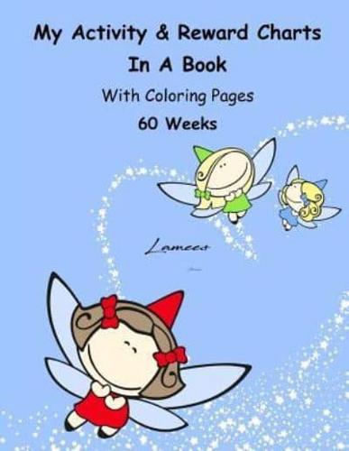 My Activity & Reward Charts in a Book With Coloring Pages (60 Weeks)