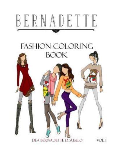 BERNADETTE Fashion Coloring Book Vol.11