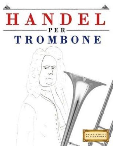 Handel Per Trombone