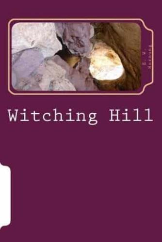 Witching Hill