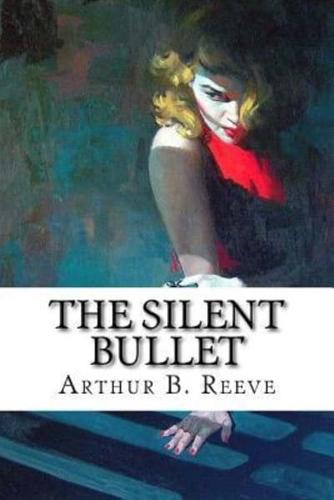 The Silent Bullet