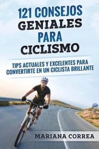 121 Consejos Geniales Para Ciclismo