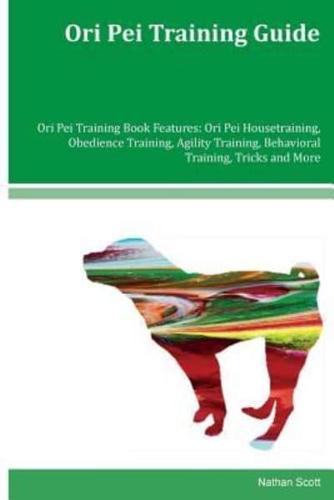 Ori Pei Training Guide Ori Pei Training Book Features