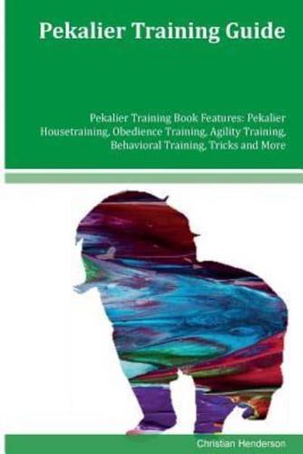 Pekalier Training Guide Pekalier Training Book Features